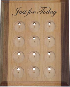 G011. 12 Medallion Holder, NA, Just for Today - Premium Gifts from Wooden U recover - Just $59.95! Shop now at Choices Books & Gifts