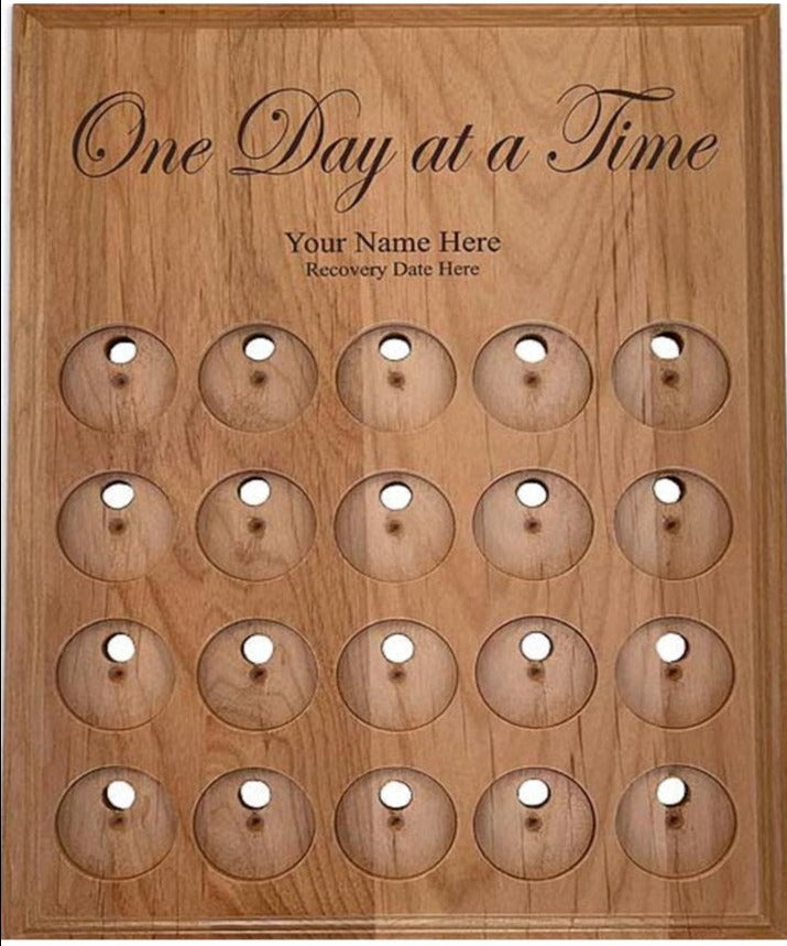 G016. 20 Medallion Holder, One Day At A Time - Personalized - Premium Gifts from Wooden U recover - Just $84.95! Shop now at Choices Books & Gifts