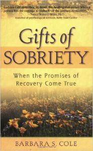 Gifts of Sobriety: When the Promises of Recovery Come True - Premium Books from Hazelden - Just $15.95! Shop now at Choices Books & Gifts