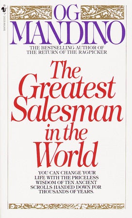 Greatest Salesman in the World By OG MANDINO - Premium Books from Hazelden - Just $16.95! Shop now at Choices Books & Gifts