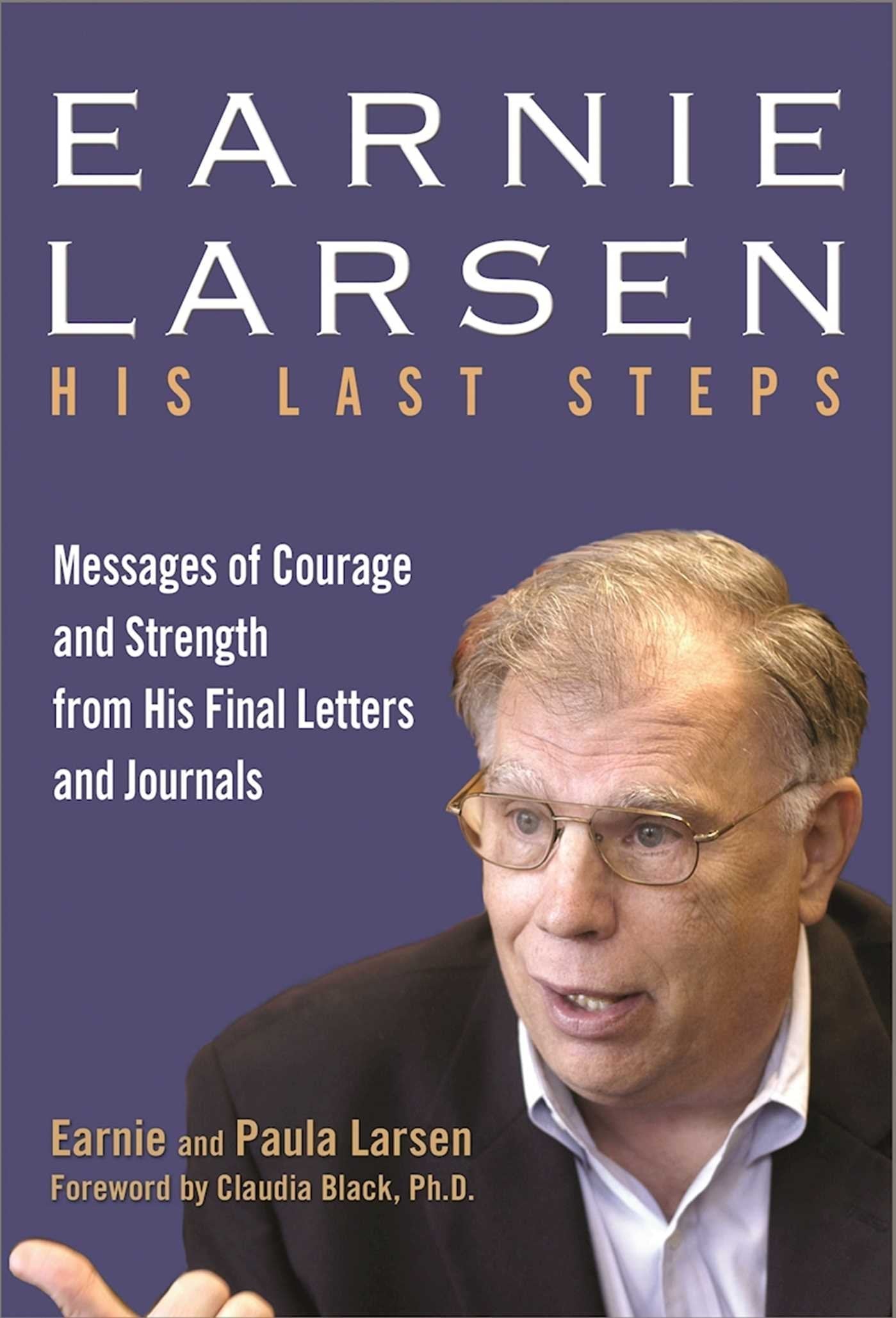 His Last Steps by Earnie Larsen - Premium Books from Hazelden - Just $16.95! Shop now at Choices Books & Gifts