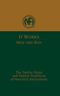 It Works: How and Why - Hardcover - Premium Books from NA - Just $17.95! Shop now at Choices Books & Gifts