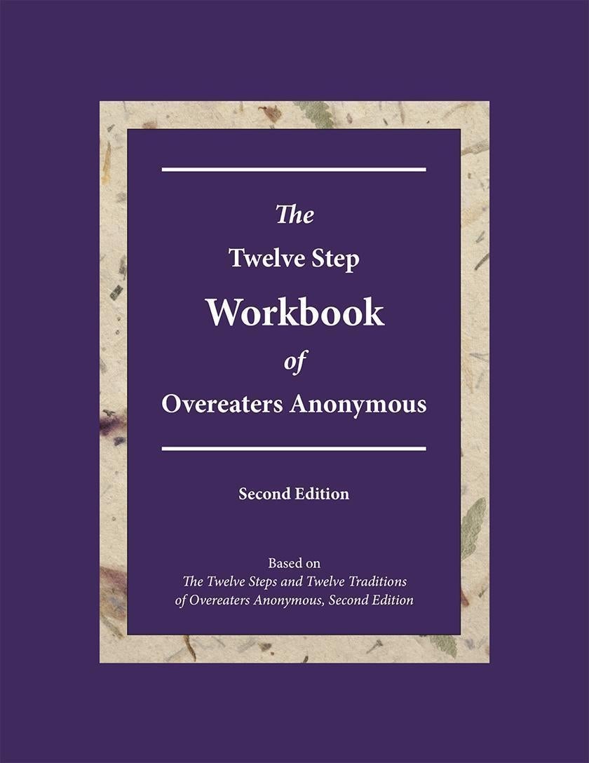 OA: 12 Step Workbook of Overeaters Anonymous - Premium Books from OA - Just $20.95! Shop now at Choices Books & Gifts