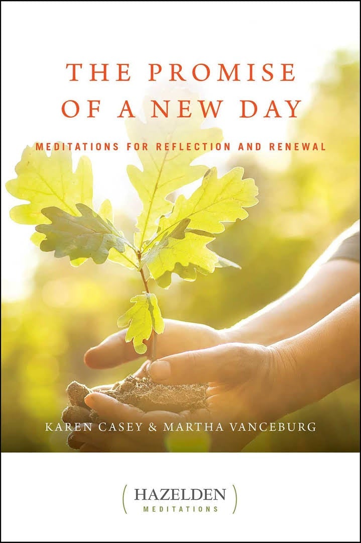 Promise of a New Day: A Book of Daily Meditations - Premium Books from Hazelden - Just $15.95! Shop now at Choices Books & Gifts