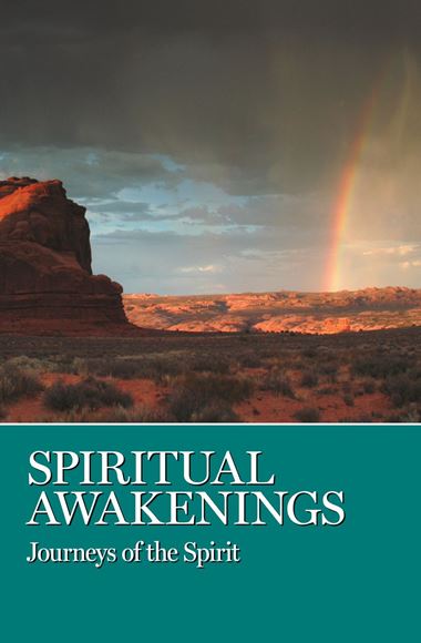 Spiritual Awakenings. Journeys of the Spirit. Softcover - Premium Books from Grapevine - Just $19.95! Shop now at Choices Books & Gifts