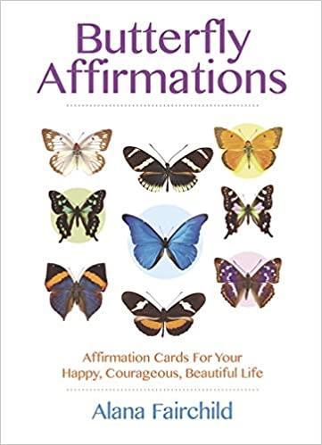 Tarot: Butterfly Affirmations: Affirmation Cards For Your Happy, Courageous, Beautiful Life - Premium Gifts from Choices Books & Gifts - Just $24.95! Shop now at Choices Books & Gifts