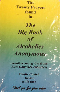 Wallet card: 20 Prayers found in The Big Book of Alcoholics Anonymous - Premium Gifts from Love Unlimited - Just $12! Shop now at Choices Books & Gifts