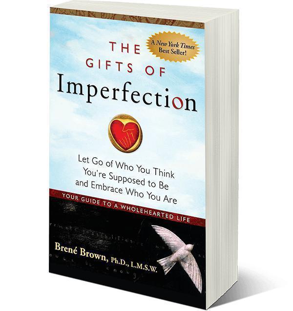 Gifts of Imperfection, by Brene Brown - Choices Books & Gifts