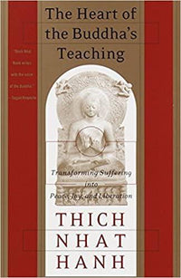 Heart of the Buddha's Teaching: Transforming Suffering into Peace, Joy, and Liberation - Premium Books from Ingram Book Company - Just $16! Shop now at Choices Books & Gifts
