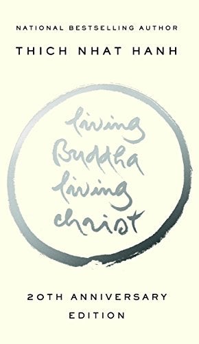 Living Buddha, Living Christ: 20th Anniversary Edition - Choices Books & Gifts