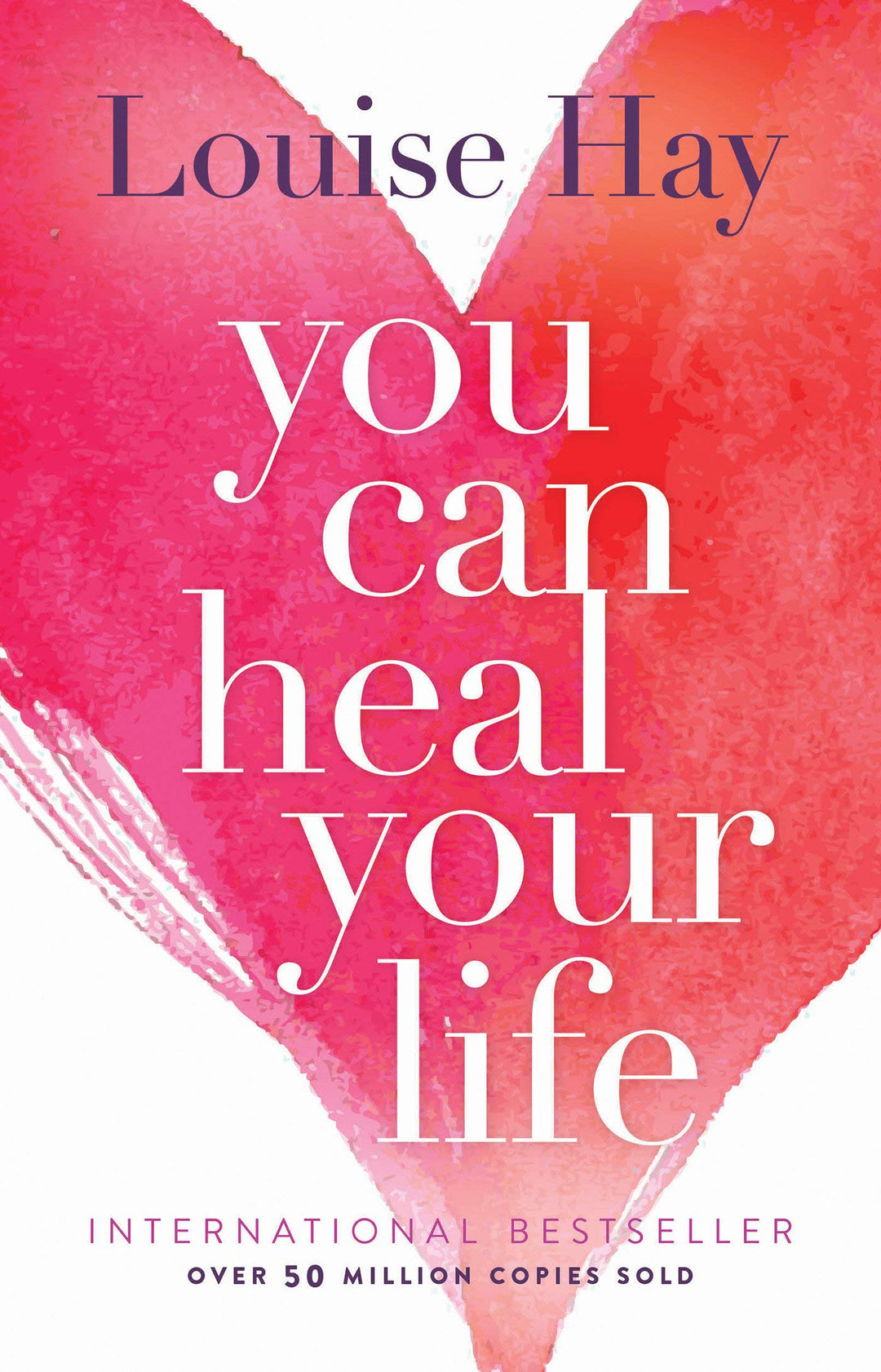 You Can Heal Your Life, by Louise Hay - Choices Books & Gifts